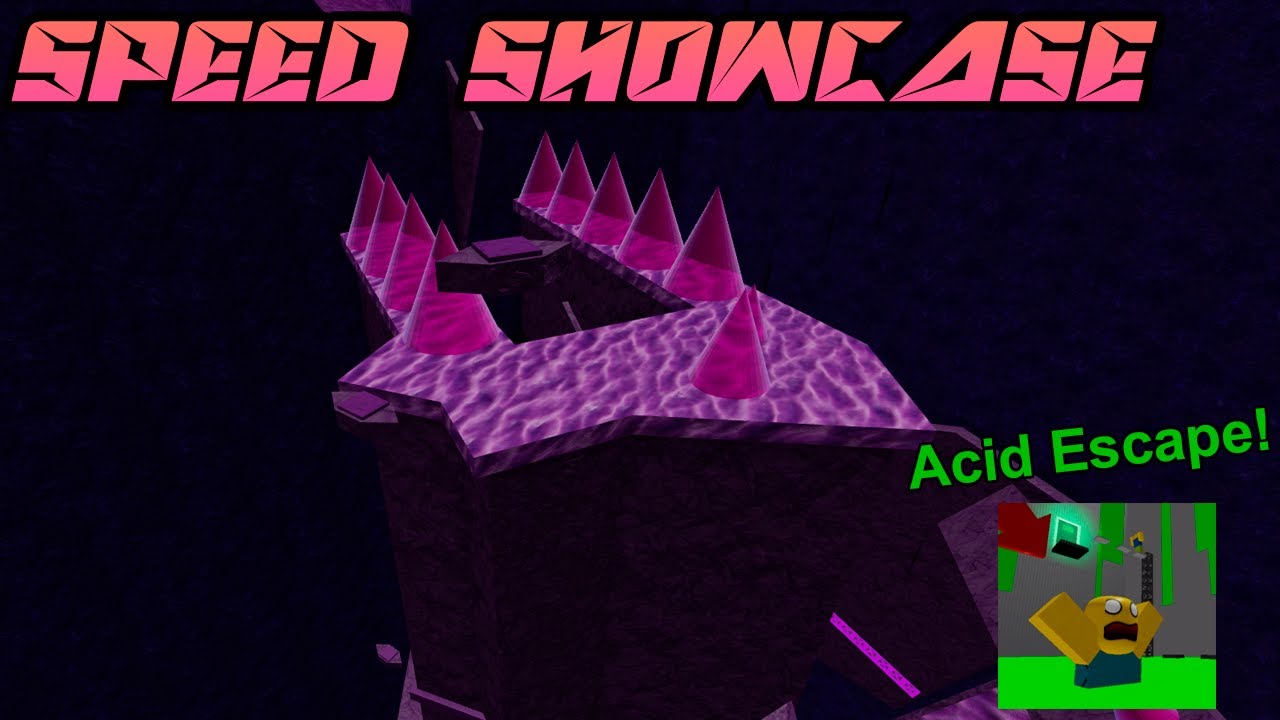 Relentless End Speedshowcase - Acid Escape Roblox