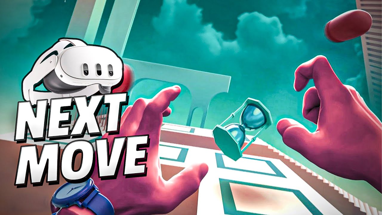 Next Move - Meta Quest 3 Gameplay | First Minutes [No Commentary]