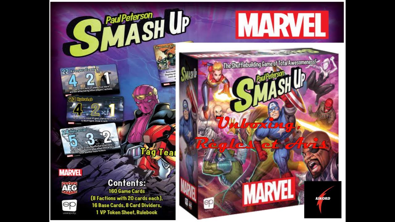 Smash Up Marvel Unboxing Règles et Avis