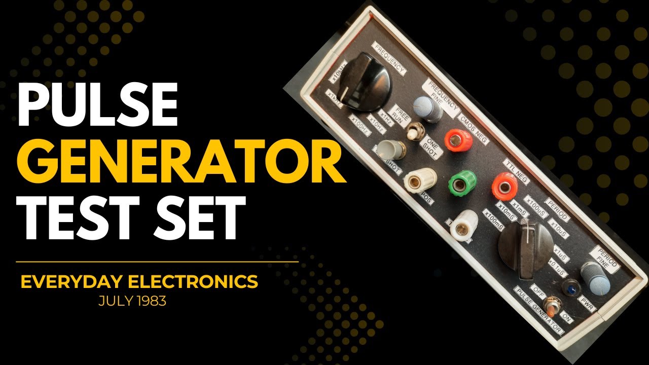Everyday Electronics - Let's build a Pulse Generator - July 1983