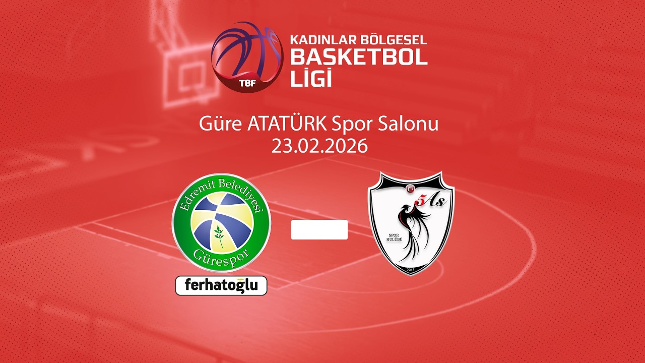 Ferhatoğlu Edremit Belediyesi Güre – Magdeburger Sigorta Beşas KBBL Playoff Eleme Turu
