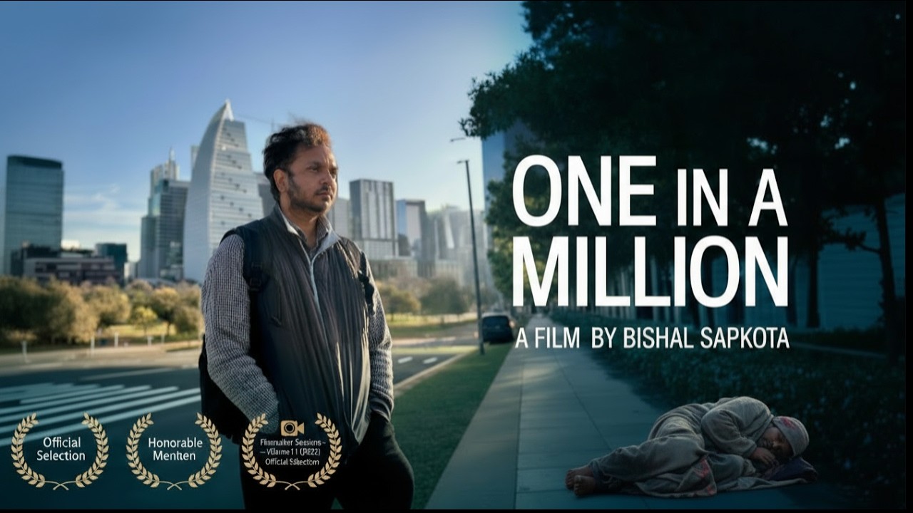 One in a Million A Journey of Hope | A Film by Bishal Sapkota | Hassan Raza | Official Film 2025