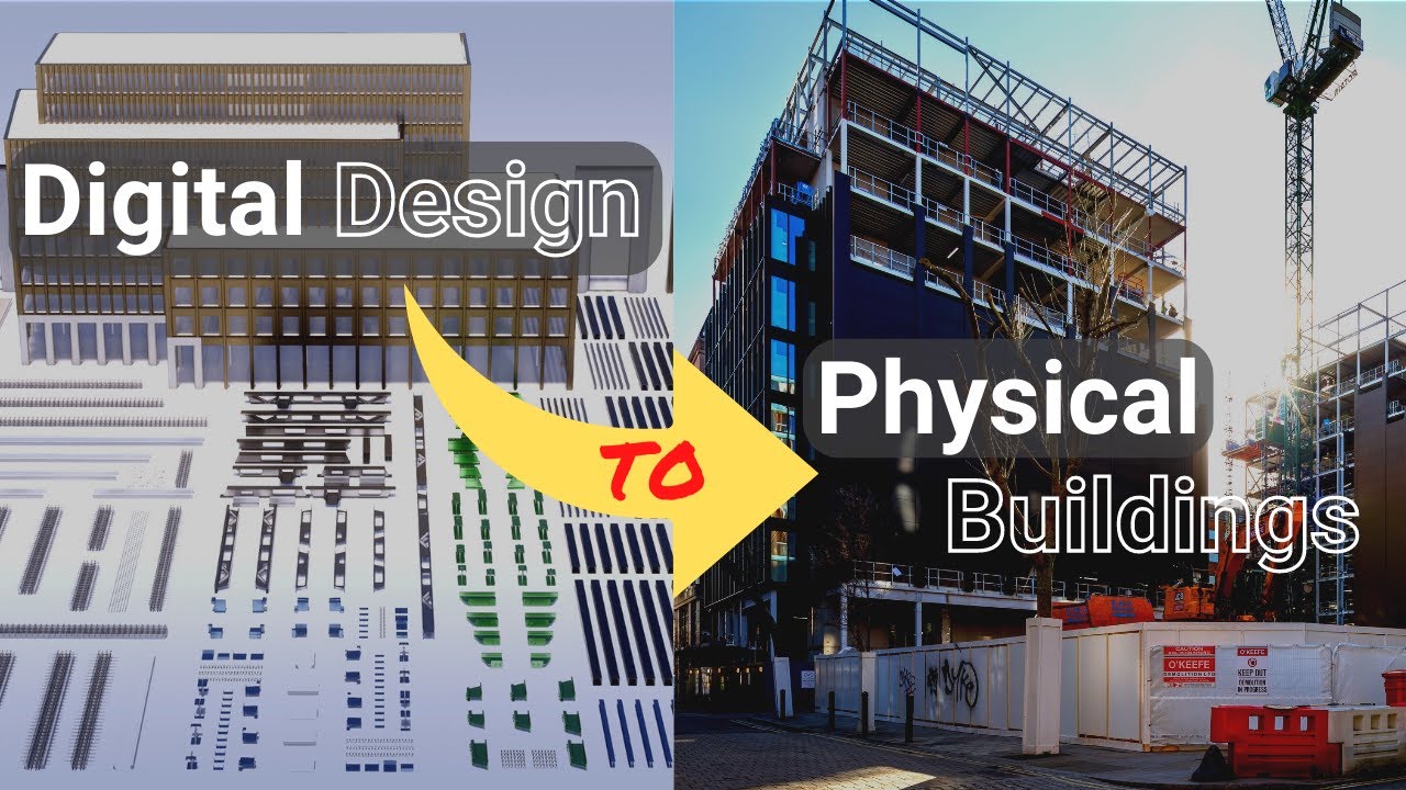 Digital to Physical Buildings and Kit of Parts Construction P-DFMA