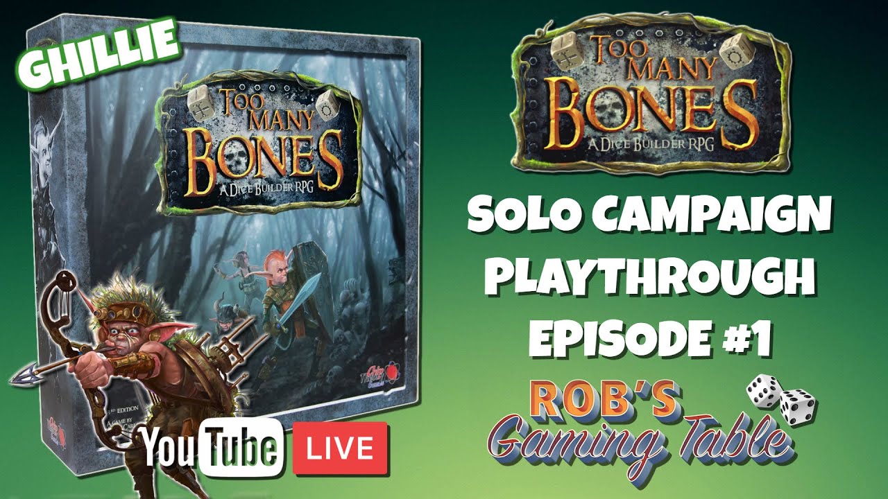 Too Many Bones Solo Campaign Playthrough Ep. 1