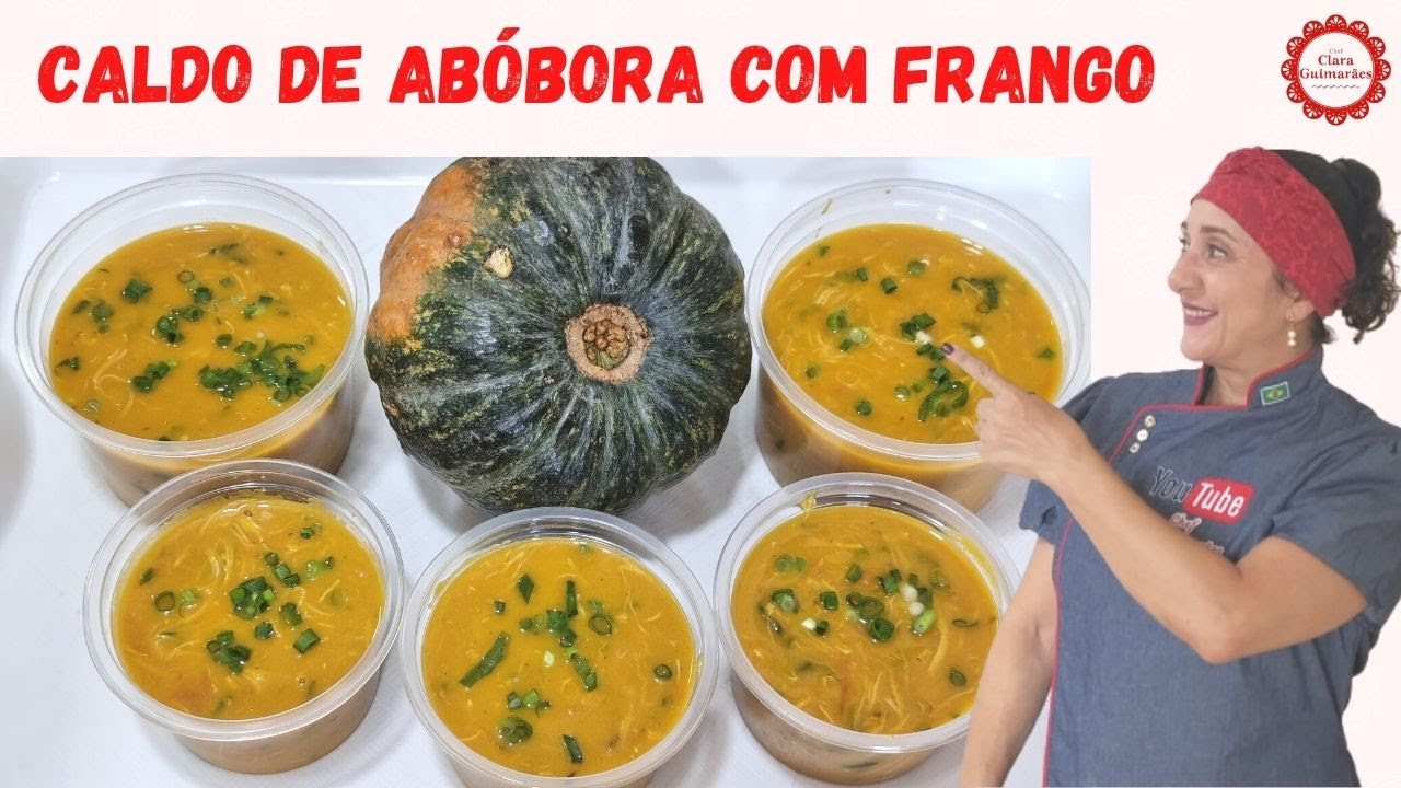 Caldo de abóbora com frango fácil e delicioso! Faça e venda