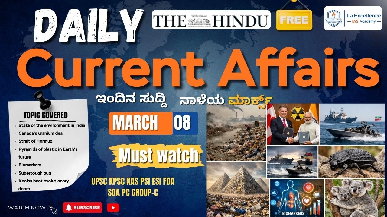 8th March 2026| News Analysis By Deepa | LA EX SPARK ದಿನ ನಿತ್ಯ ಸುದ್ದಿ ವಿಶ್ಲೇಷಣೆ |#dailynews