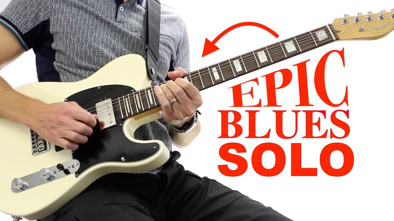 Comment jouer un SOLO BLUES ÉPIQUE