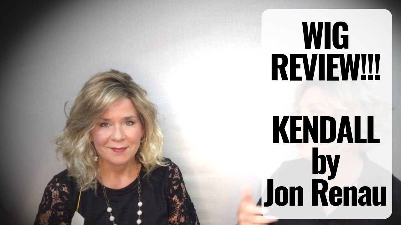 WIG REVIEW: Kendall by Jon Renau Spring 2019