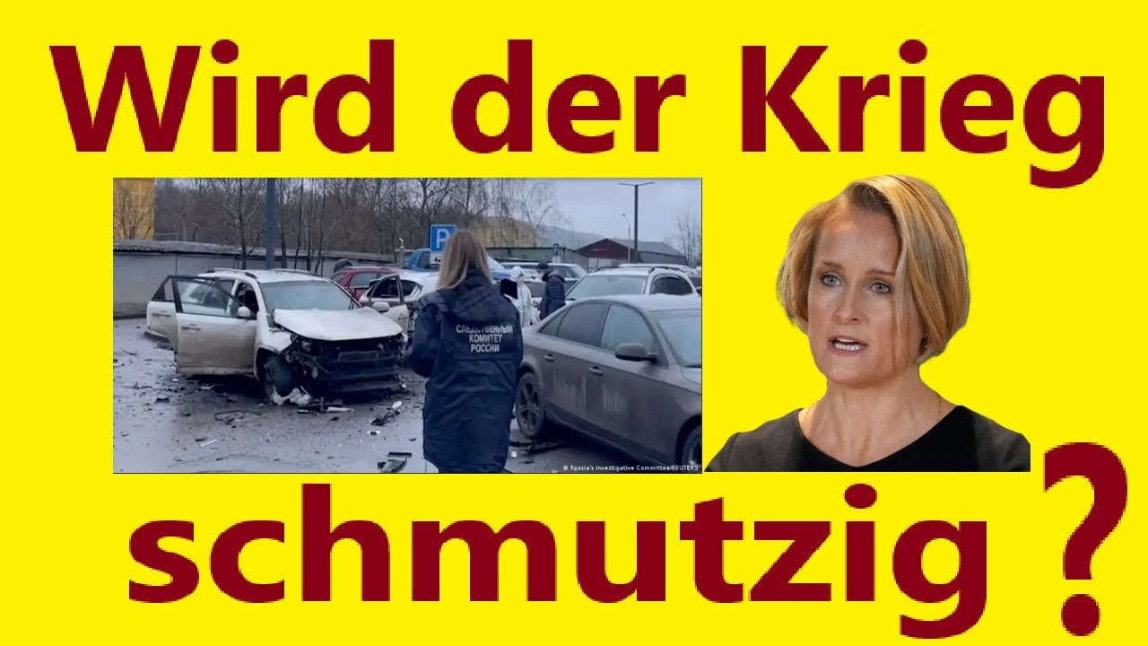 Wird der Krieg schmutzig ? - - - Tötungen und hybride Angriffe in Russland