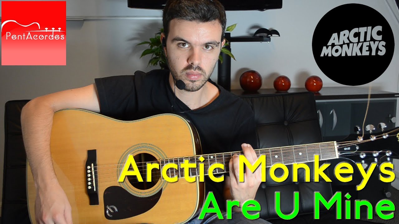 Como Tocar R U MINE de ARCTIC MONKEYS - Tutorial en Guitarra Acústica