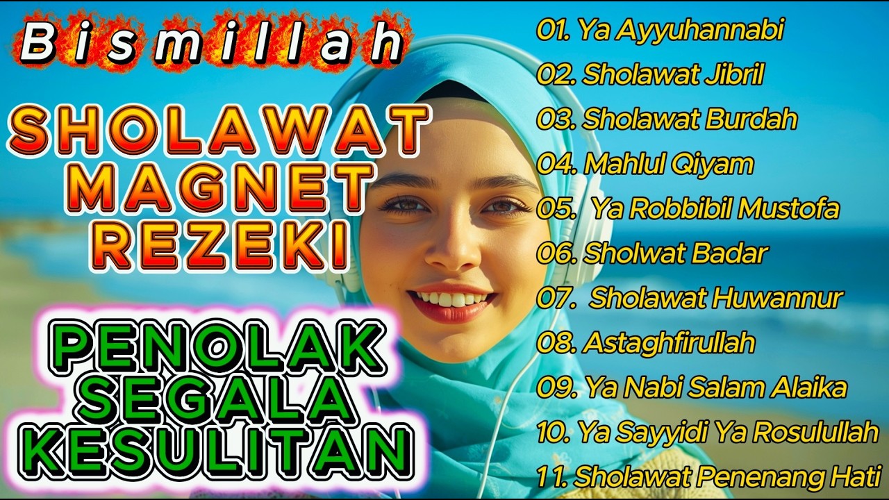 SHOLAWAT PEMBUKA PINTU REZEKI | SHOLAWAT NABI MERDU TERBARU 2026 | SHOLAWAT JIBRIL, SHOLAWAT NARIYA