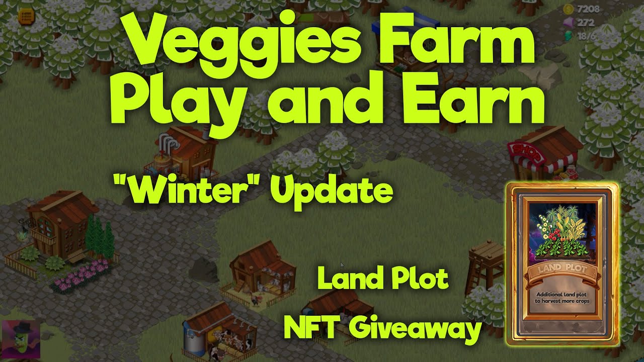 Veggies Farm NFT Game - Land Plot Giveaway!!! - 
