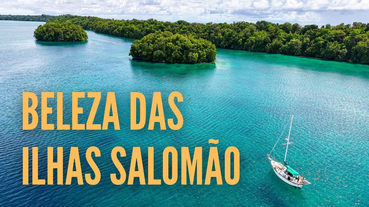 Beleza das ILHAS SALOMÃO - Ep. 49
