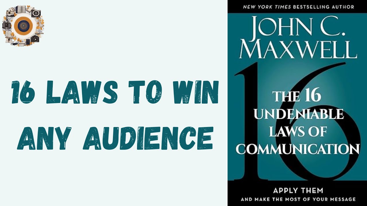 🚀 Unlock the 16 Undeniable Laws of Communication by John C. Maxwell