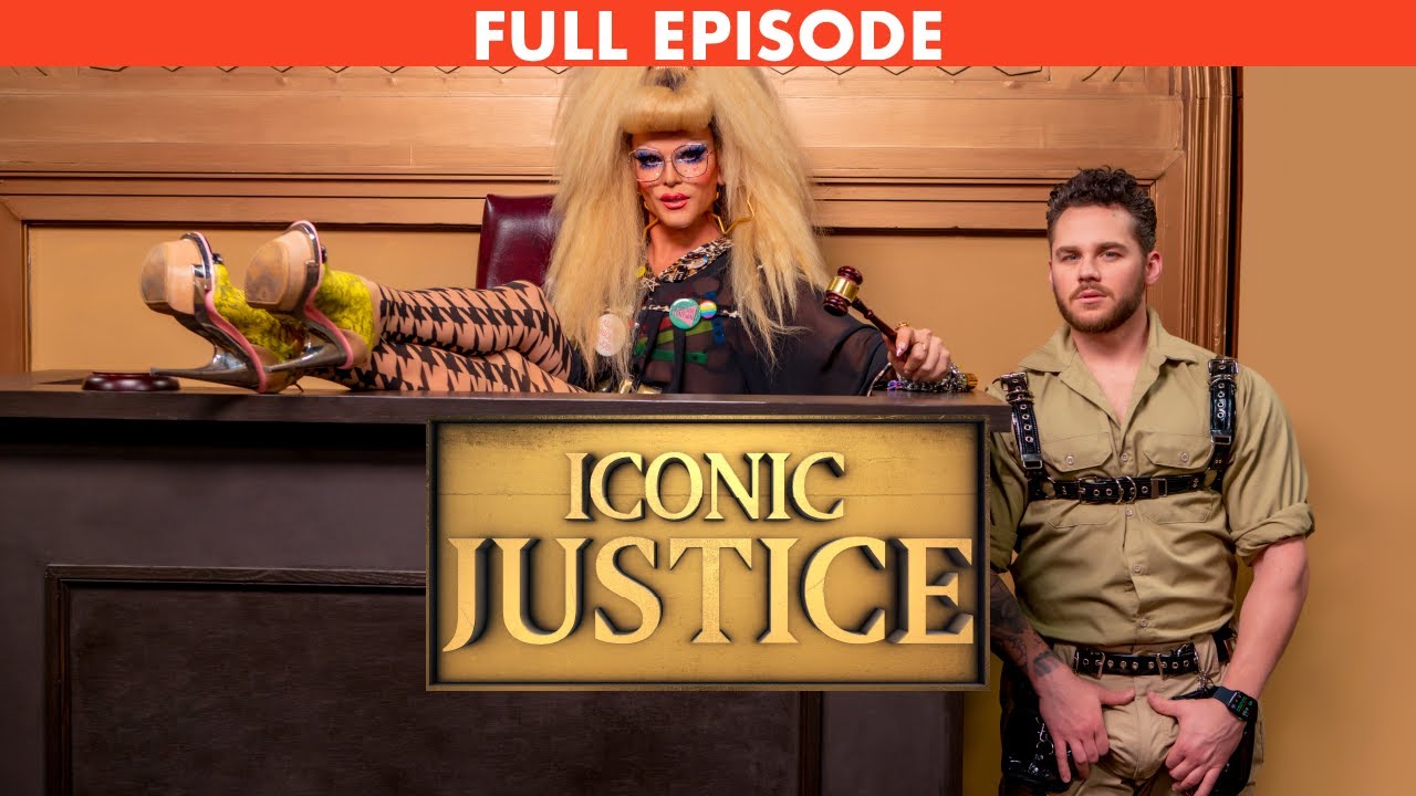 Iconic Justice | Full Episode | Willam | Matthew Camp