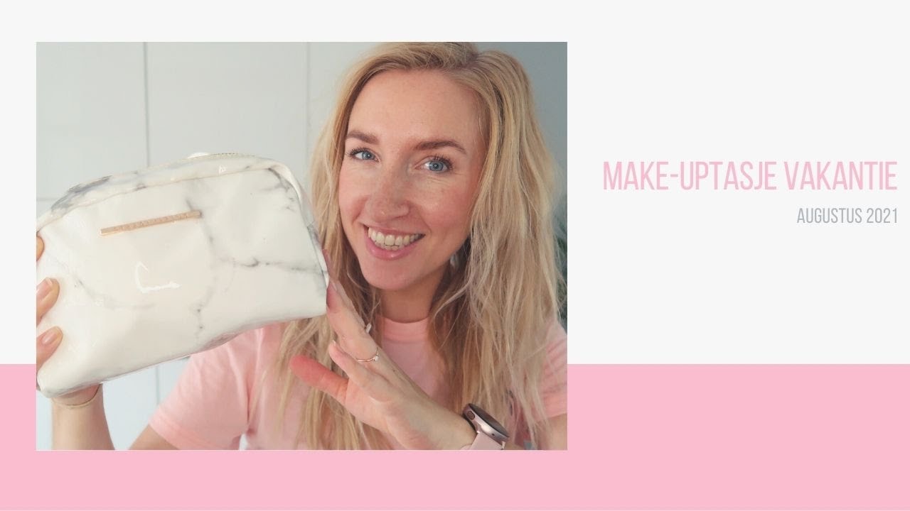 What's in my bag - Make-uptasje vakantie