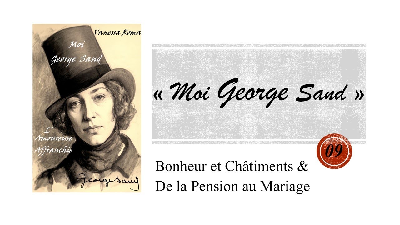 Bonheur et Châtiments & De la Pension au Mariage