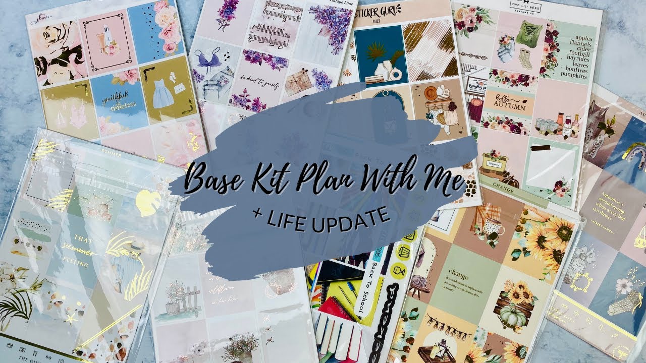 Base Kit Plan With Me | 10 Weeks of Planning + Life Updates
