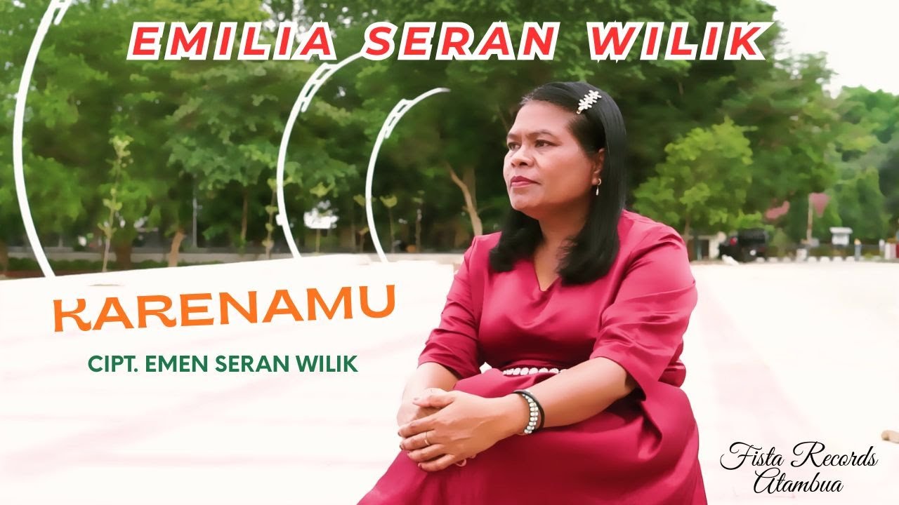 LAGU POP INDONESIA - KARENAMU - EMILIA SERAN WILIK [Subtitles]