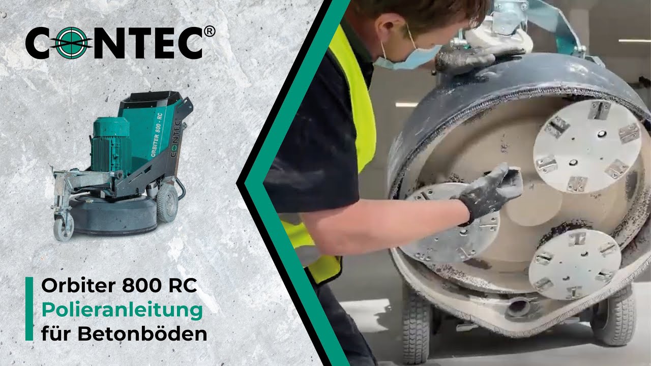 CONTEC Orbiter 800 RC Polieranleitung für Betonböden