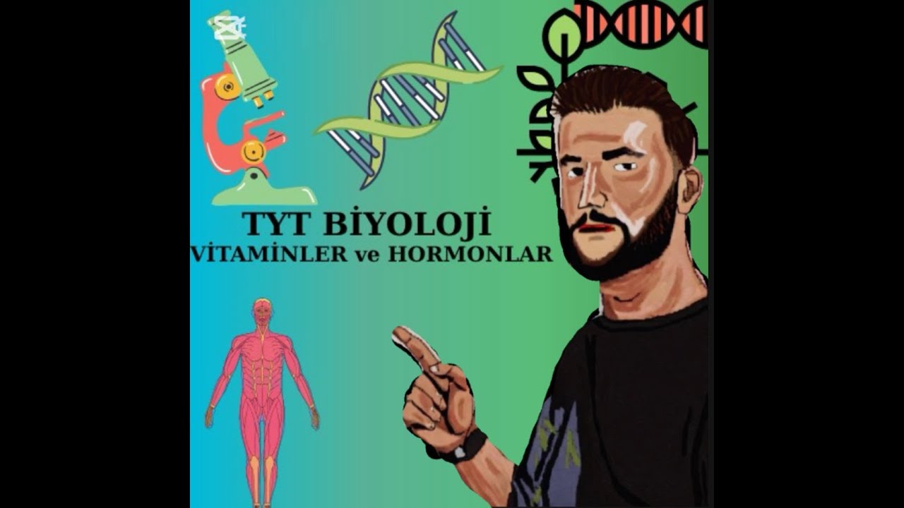 TYT BİYOLOJİ:  VİTAMİNLER ve HORMONLAR