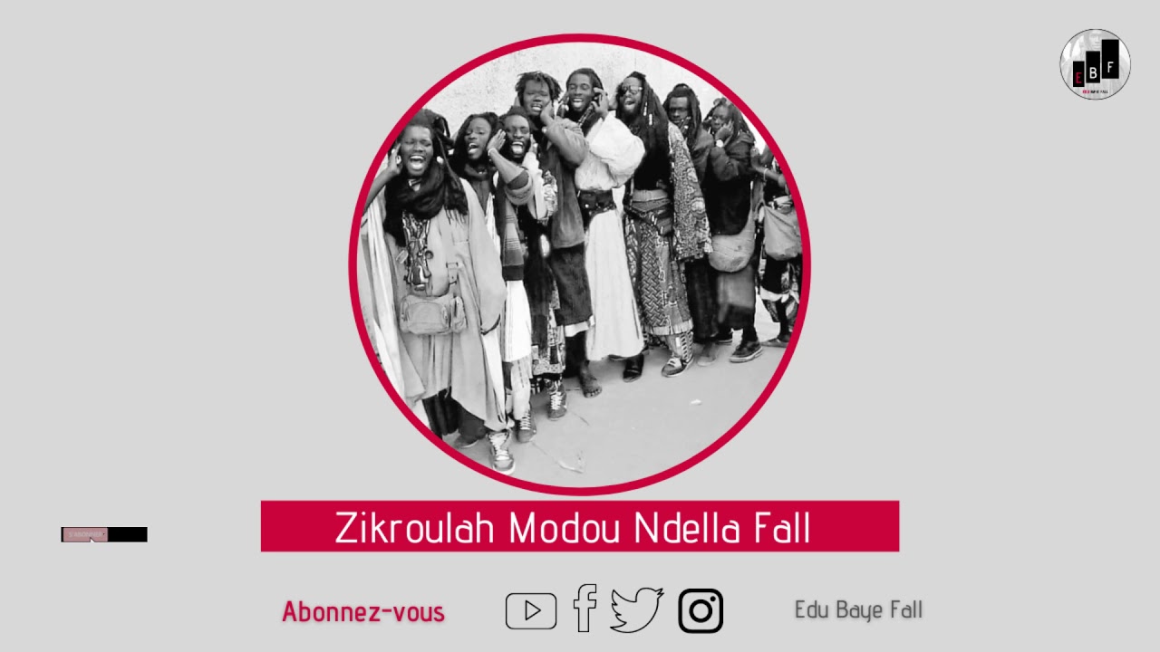 Zikroulah Madda Modou Ndélla Fall | Edu Baye Fall