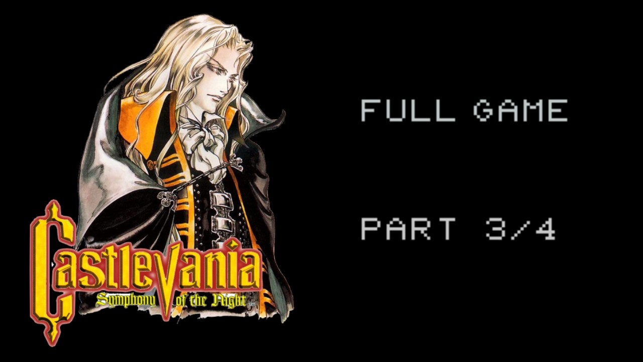 (3/4) CASTLEVANIA: Symphony of the Night 🎵 (PS1, 1997) - FULL GAME PLAYTHROUGH