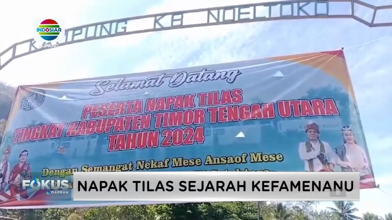PULUHAN PESERTA MENGIKUTI NAPAK TILAS SEJARAH KEFAMENANU || INDOSIAR KUPANG