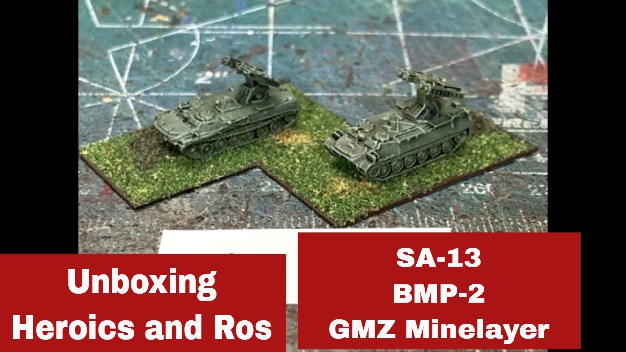 Unboxing Heroics and Ros Cold War Soviet Models: SA-13, BMP-2 and GMZ Minelayer
