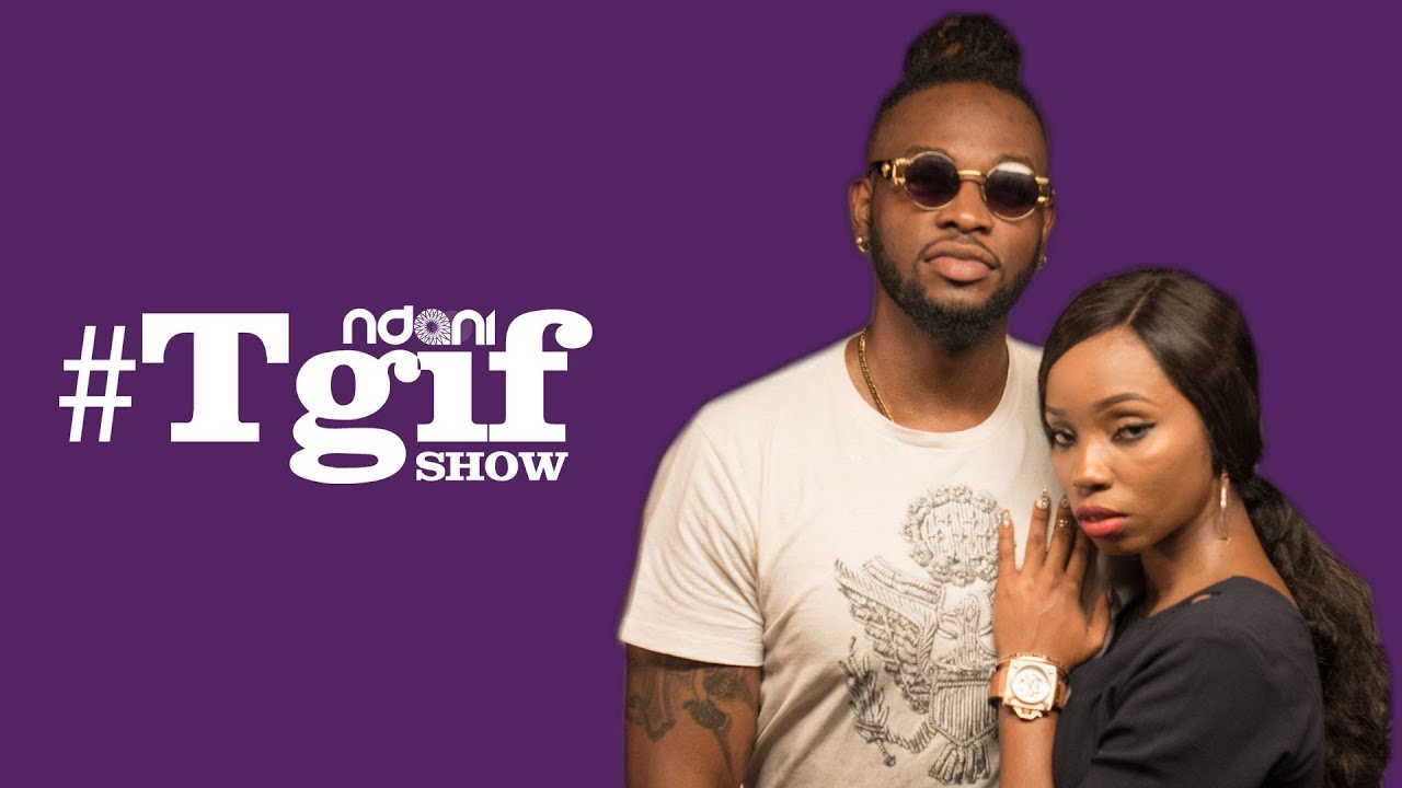 #BBNaija 's TeddyA & BamBam On The NdaniTGIFShow
