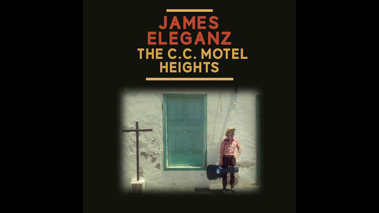 James Eleganz - The C.C. Motel Heights