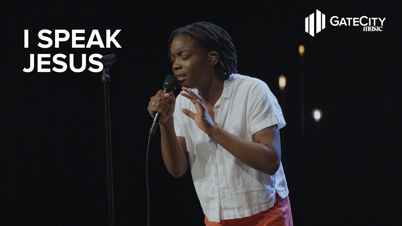 I Speak Jesus  + Spontaneous | GATECITY MUSIC