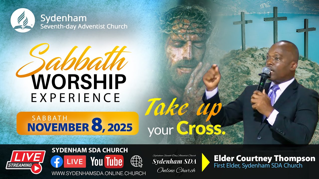 Sab. Nov. 8, 2025 | Sabbath Worship Experience | Elder Courtney Thompson| Sydenham SDA Online Church