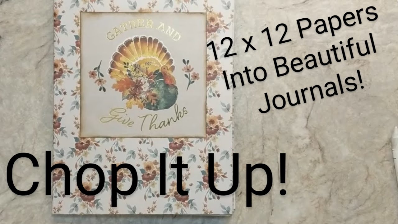 Chop it up! Another fun, creative and super easy way to use up your 12x12 patterned paper pads!
