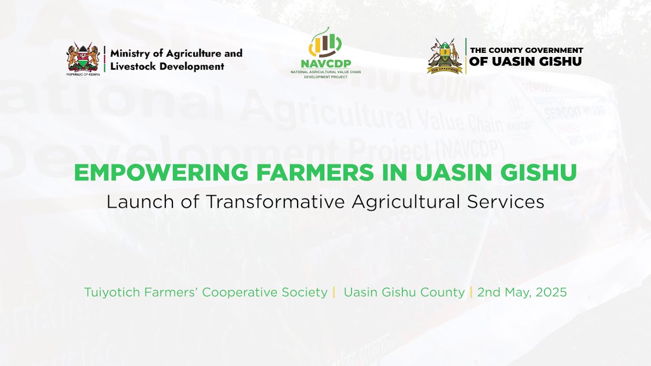 Launch of Transformative Agricultural Services in Uasin Gishu with support from NAVCDP