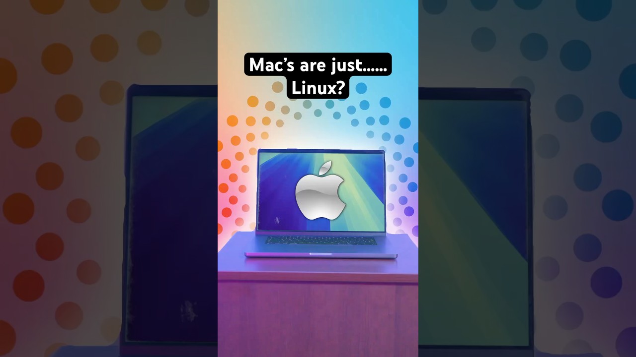 Mac&rsquo;s are just&hellip;&hellip;Linux??