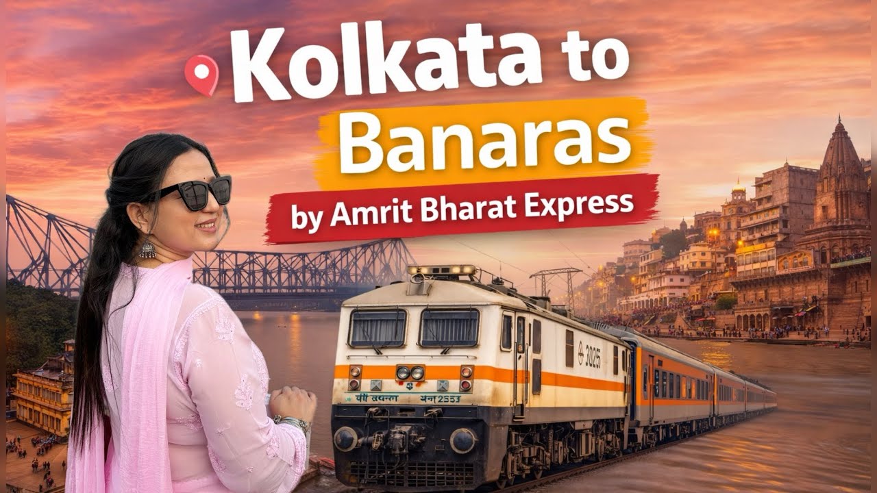 Sealdah To Varanasi Amrit Bharat Express | শিয়ালদহ বারানসী ট্রেন | Kolkata Varanasi Amrit Bharat ​
