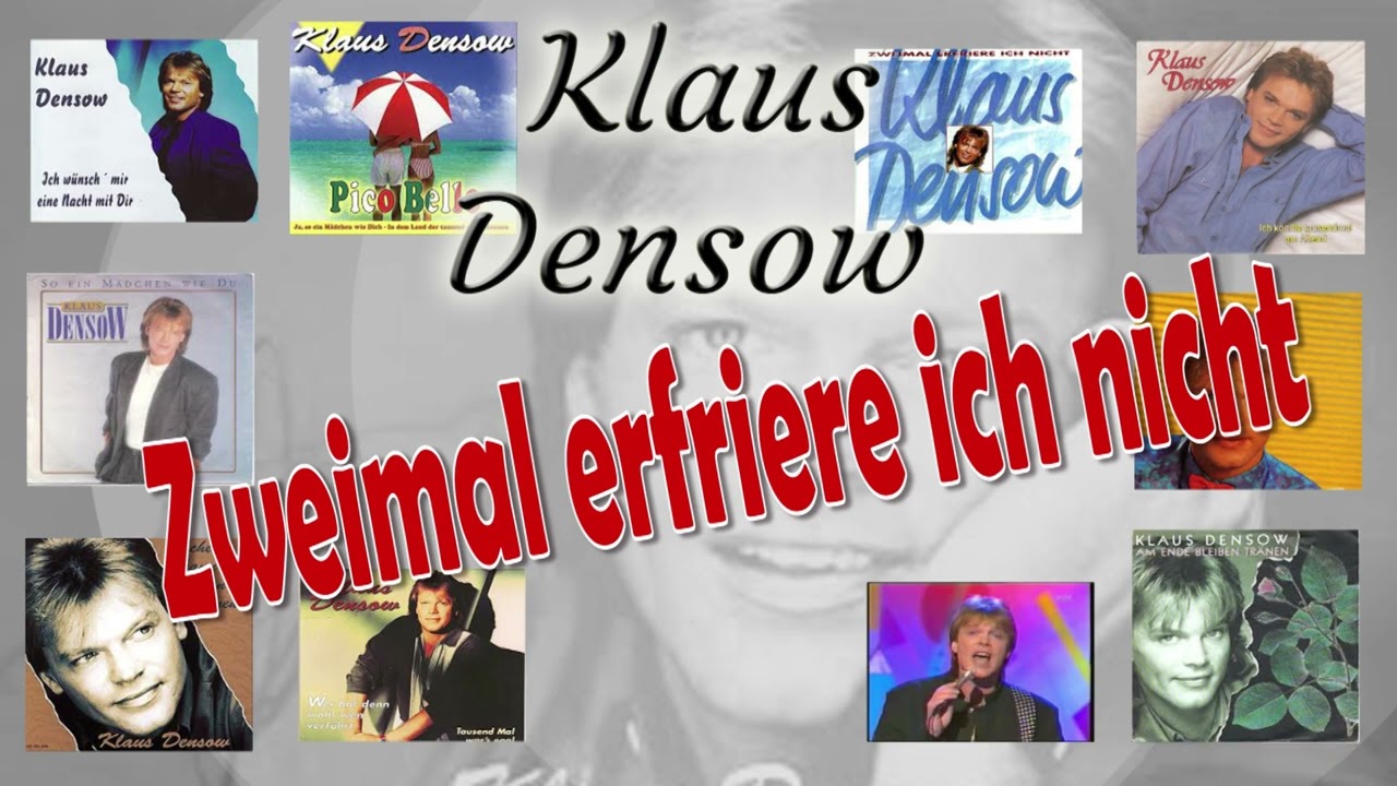 Klaus Densow - Zweimal erfriere ich nicht