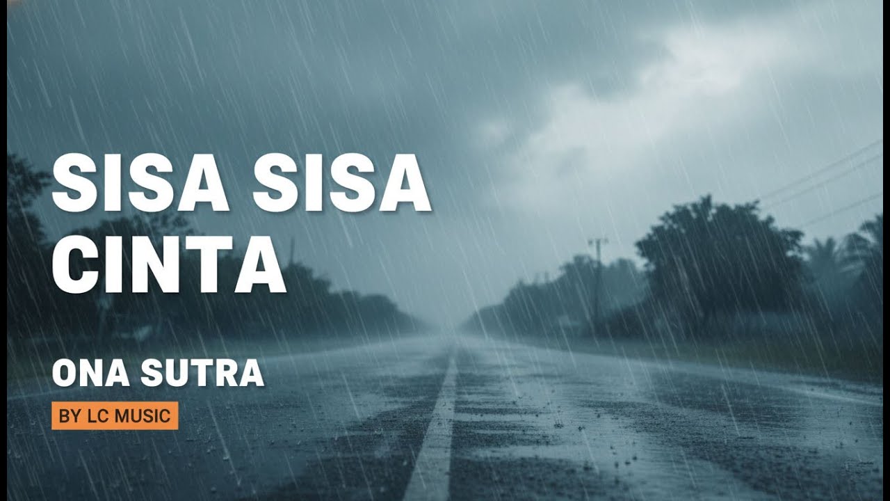 LC MUSIC - SISA SISA CINTA (COVER) | LAGU DANGDUT LAWAS ONA SUTRA TERPOPULER