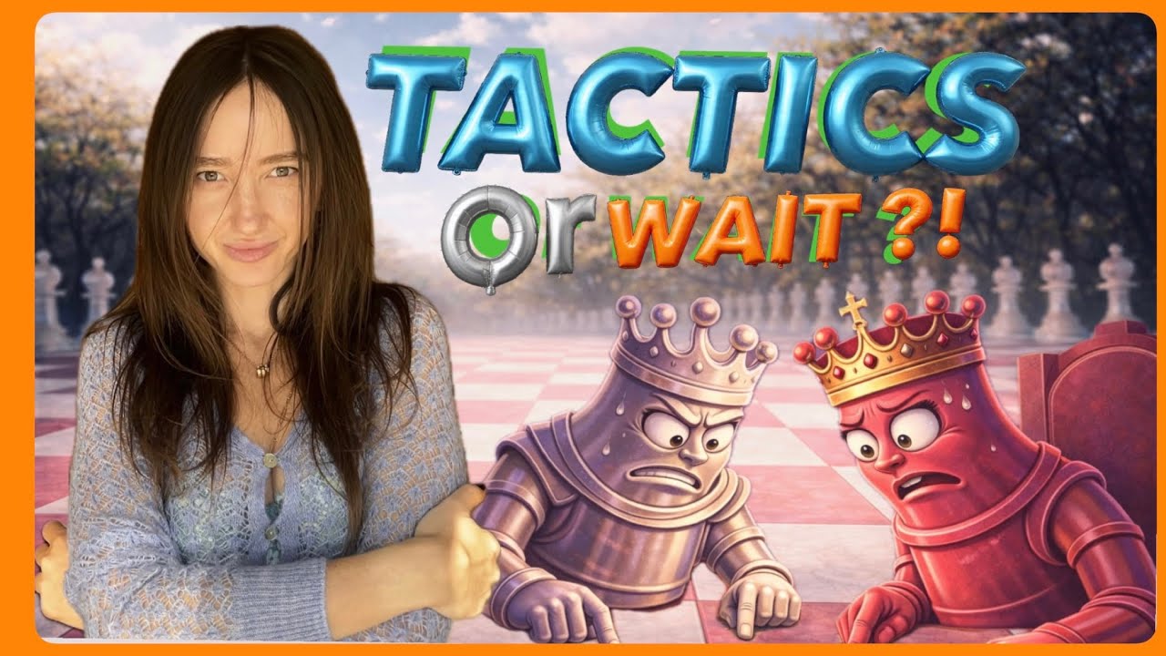 Would YOU go for tactics.. or wait ?