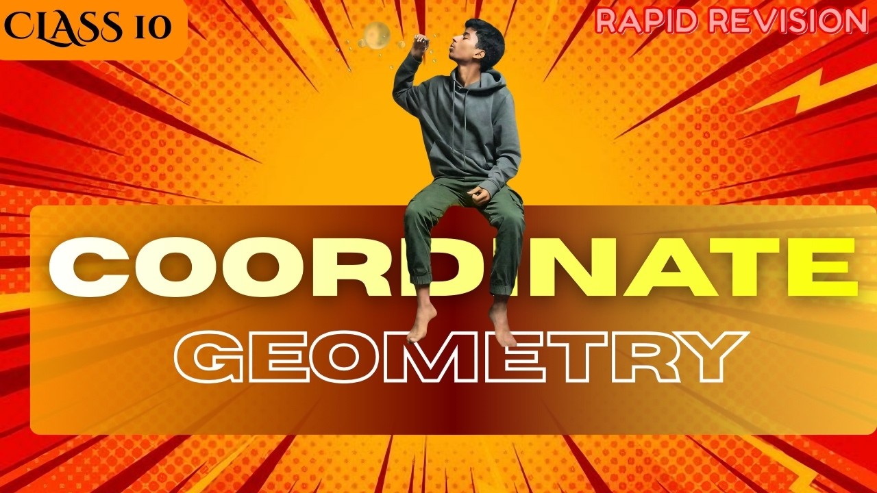 Class 10 Coordinate Geometry| Class 10 Coordinate Geometry one shot| Rapid Revision|