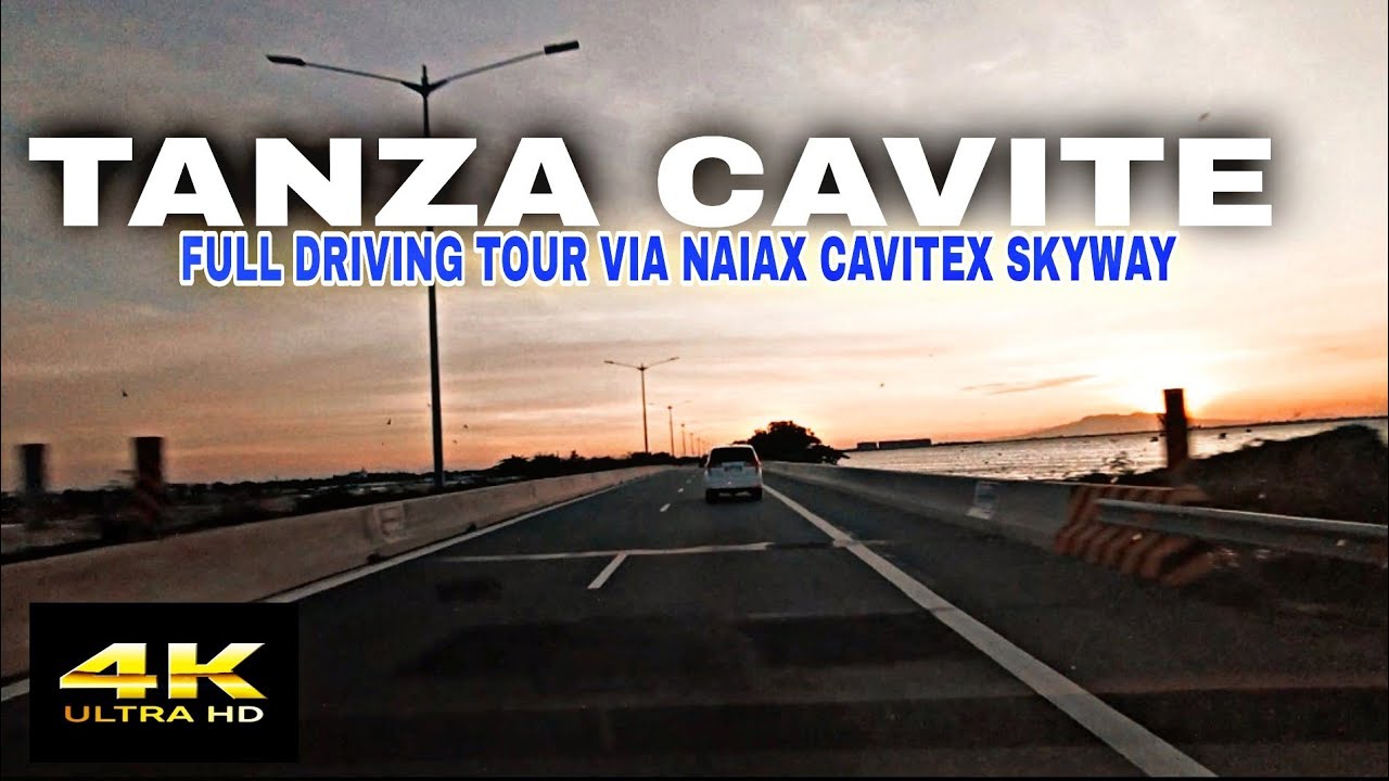 2022 FULL DRIVING TOUR TAGUIG McKinley To Tanza Cavite (Via) Naiax Coastal Road Cavitex 🇵🇭