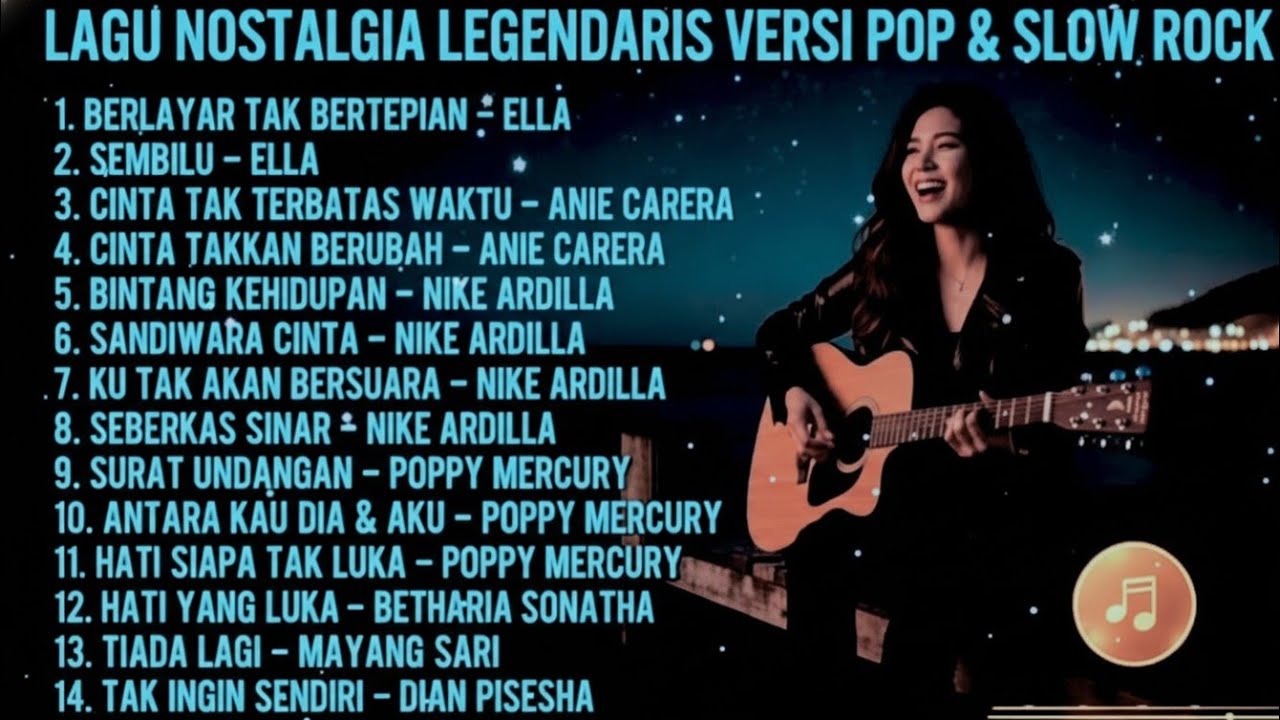 ALBUM NOSTALGIA LEGENDARIS Sepanjang Masa| Versi Pop & Slow Rock Cover