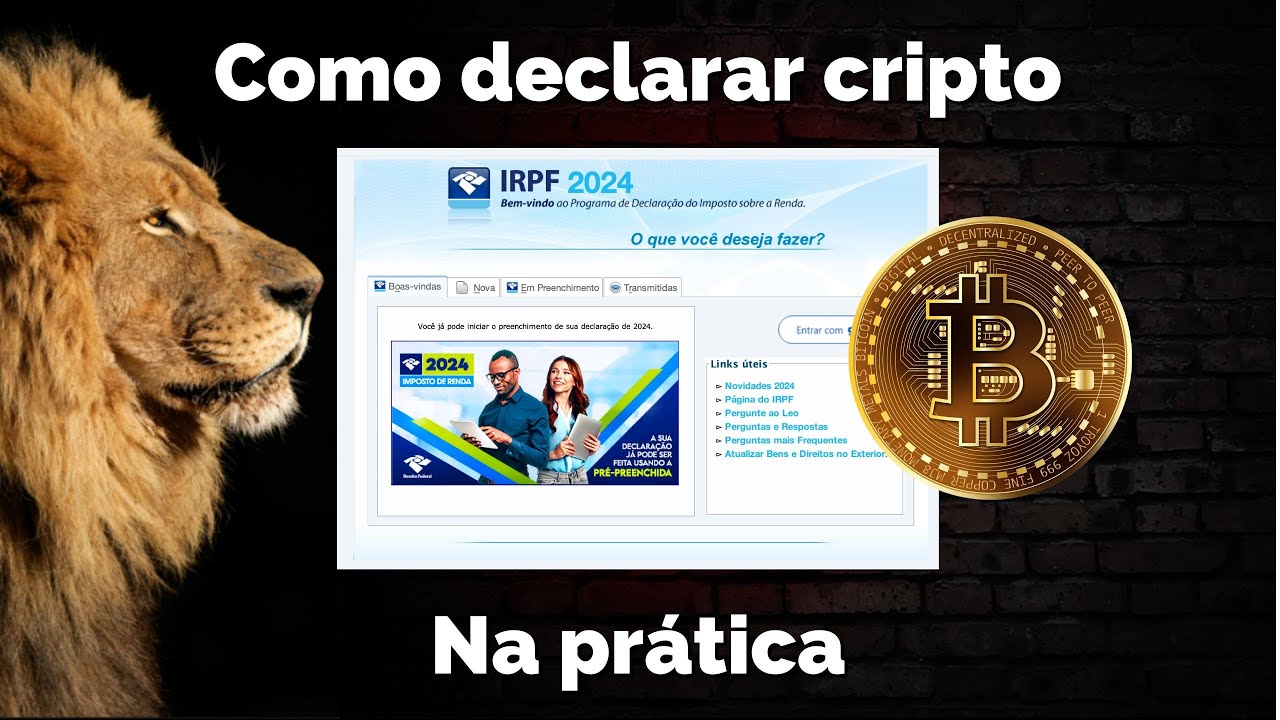 NA PR&Aacute;TICA - Como declarar criptomoedas no Imposto de Renda 2024