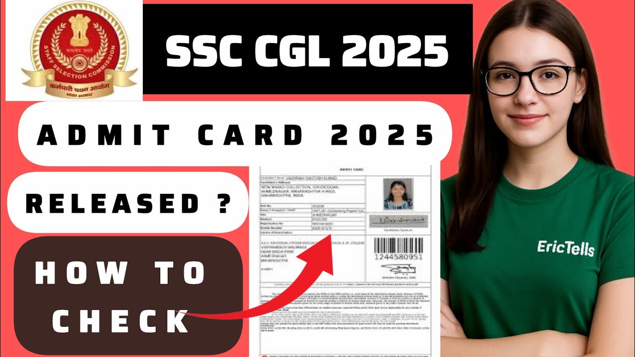ssc cgl admit card 2025 | ssc cgl hall ticket 2025