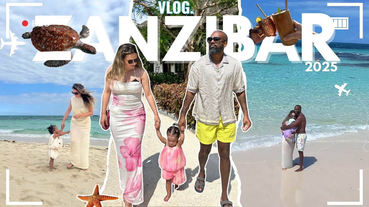 Zanzibar Family Travel Vlog 2025 – Best Beaches & Activities