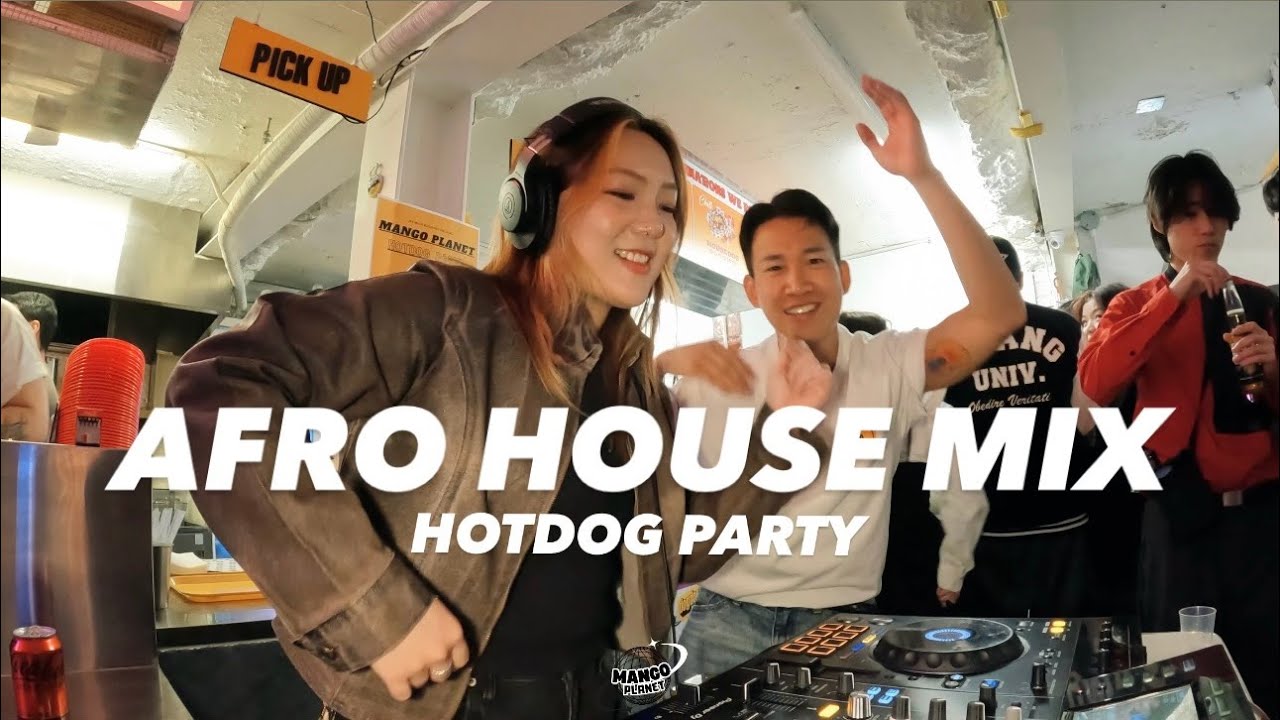 HOTDOG GROOVE | Afro House Mix | 핫도그 파티