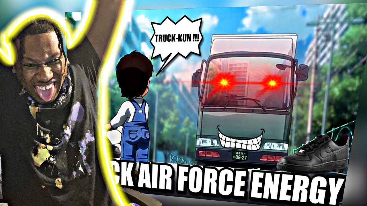 TRUCK-KUN IS A TRUE MEANCE TO SOCIETY @Cj Dachamp