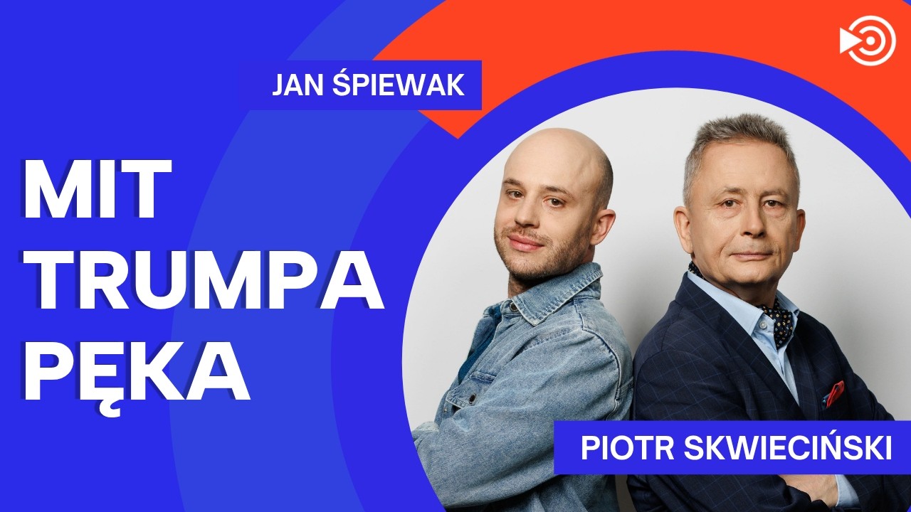Trump zawi&oacute;dł prawicę? Cejrowski i MAGA w szoku - Piotr Skwieciński, Jan Śpiewak