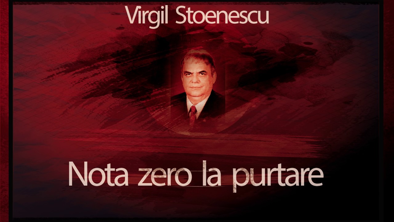 Nota zero la purtare (1956)  - Virgil Stoenescu